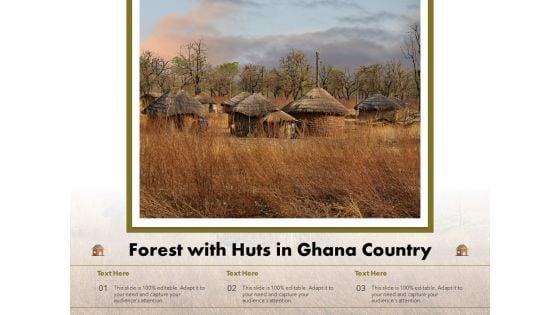 Forest With Huts In Ghana Country Ppt PowerPoint Presentation Slides Examples PDF