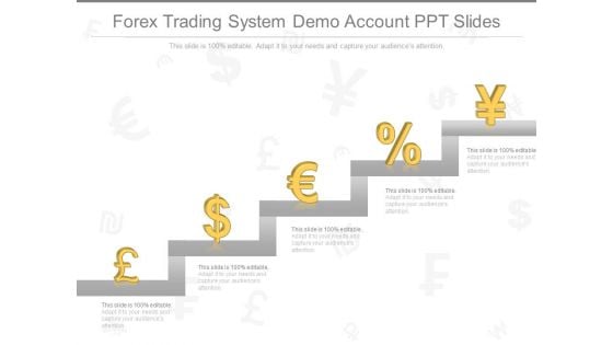 Forex Trading System Demo Account Ppt Slides