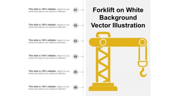 Forklift On White Background Vector Illustration Ppt PowerPoint Presentation Model Icons PDF