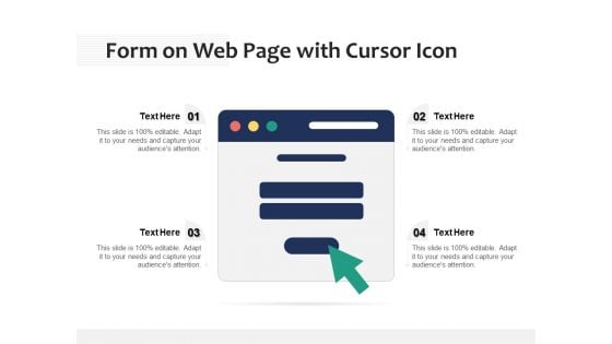 Form On Web Page With Cursor Icon Ppt PowerPoint Presentation Pictures Grid PDF