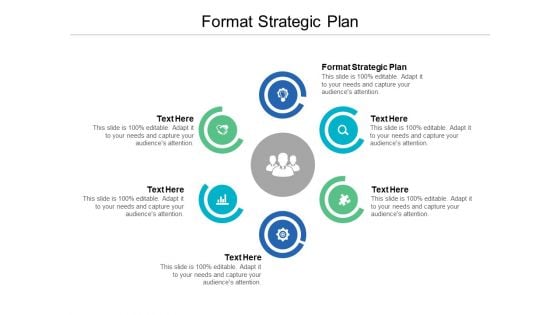 Format Strategic Plan Ppt PowerPoint Presentation Summary Graphics Tutorials Cpb