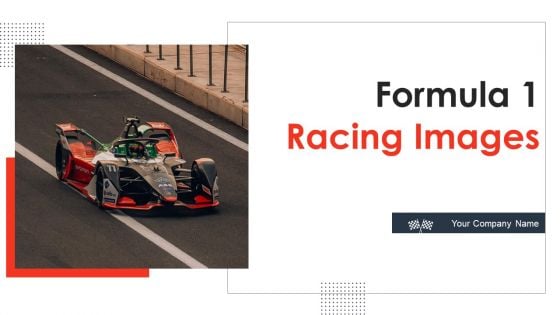 Formula 1 Racing Images Sports Ppt PowerPoint Presentation Complete With Slides