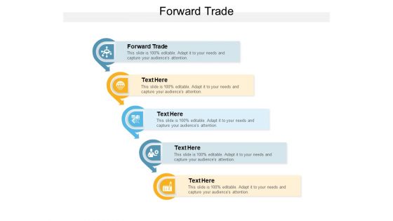 Forward Trade Ppt PowerPoint Presentation Inspiration Objects Cpb