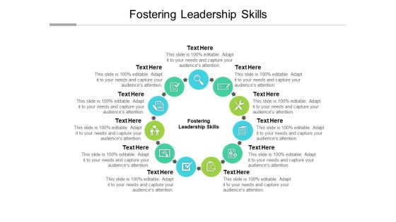 Fostering Leadership Skills Ppt PowerPoint Presentation Summary Themes Cpb