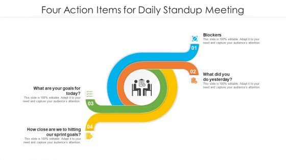 Four Action Items For Daily Standup Meeting Ppt PowerPoint Presentation File Visuals PDF