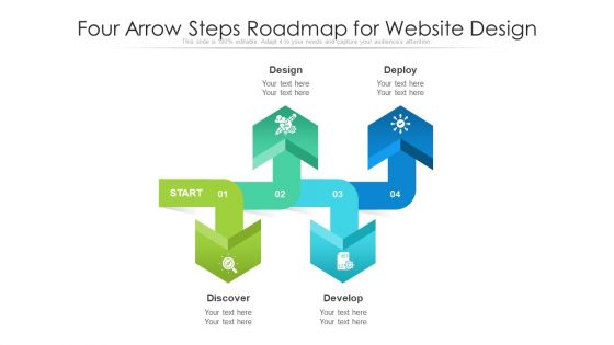 Four Arrow Steps Roadmap For Website Design Ppt PowerPoint Presentation Gallery Slide PDF