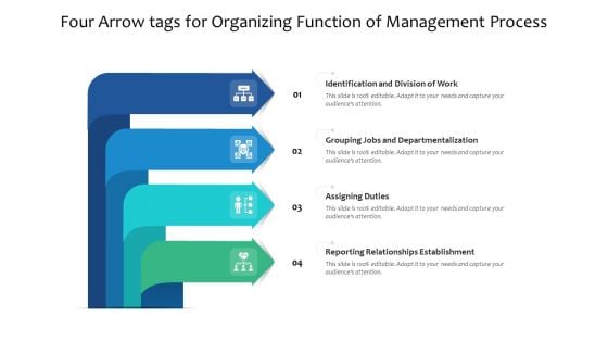 Four Arrow Tags For Organizing Function Of Management Process Ppt PowerPoint Presentation Gallery Example PDF Four Arrow Tags For Organizing Function Of Management Process Ppt PowerPoint Presentation Gallery Example PDF