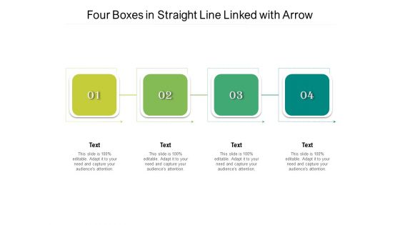 Four Boxes In Straight Line Linked With Arrow Ppt PowerPoint Presentation Pictures Smartart PDF