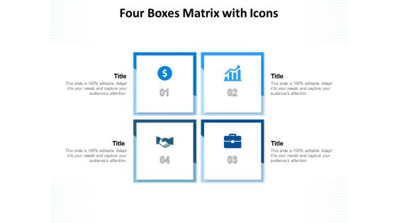 Four Boxes Matrix With Icons Ppt PowerPoint Presentation Ideas Professional