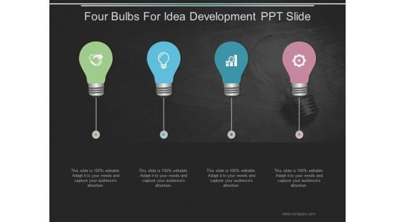 Four Bulbs For Idea Development Ppt PowerPoint Presentation Tips