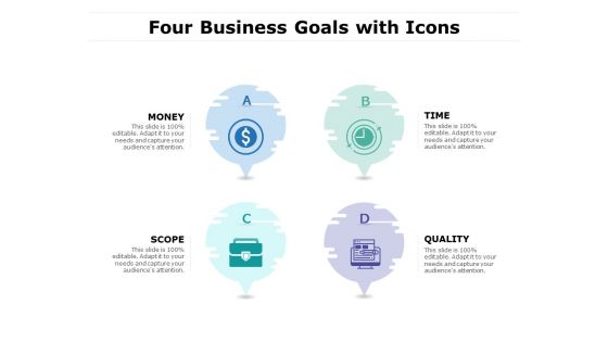 Four Business Goals With Icons Ppt PowerPoint Presentation Layouts Backgrounds