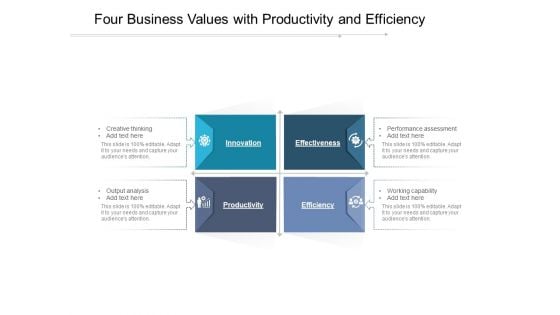 Four Business Values With Productivity And Efficiency Ppt PowerPoint Presentation Gallery Picture PDF