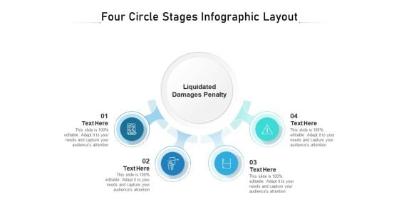 Four Circle Stages Infographic Layout Ppt PowerPoint Presentation File Outline PDF