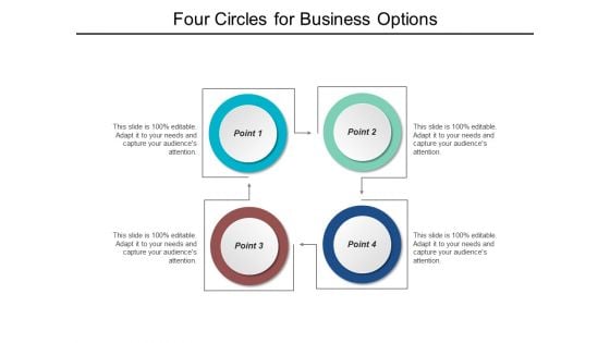 Four Circles For Business Options Ppt PowerPoint Presentation Pictures Good