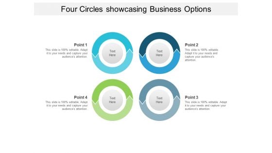 Four Circles Showcasing Business Options Ppt PowerPoint Presentation Ideas Styles
