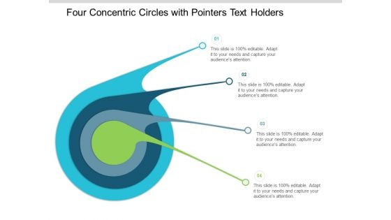 Four Concentric Circles With Pointers Text Holders Ppt Powerpoint Presentation Icon Slide Download