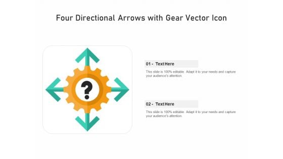 Four Directional Arrows With Gear Vector Icon Ppt PowerPoint Presentation Infographic Template Background Image PDF