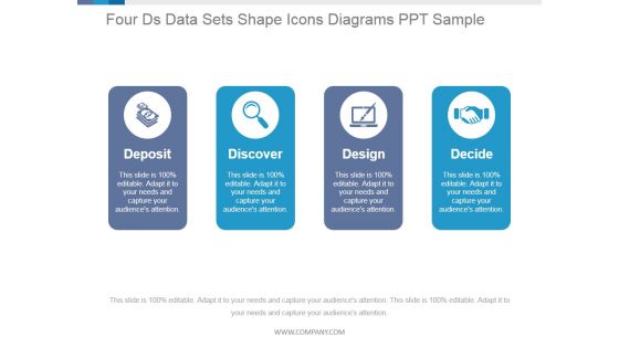 Four Ds Data Sets Shape Icons Diagrams Ppt PowerPoint Presentation Guidelines