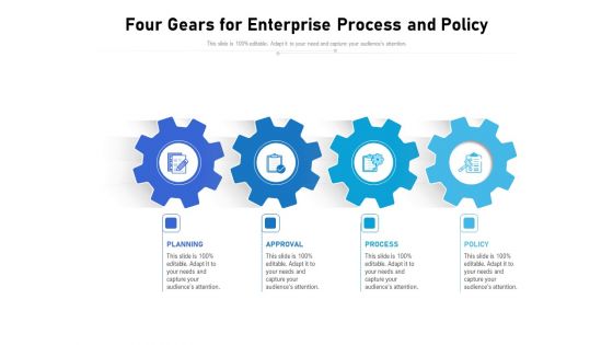 Four Gears For Enterprise Process And Policy Ppt PowerPoint Presentation Professional Infographics PDF