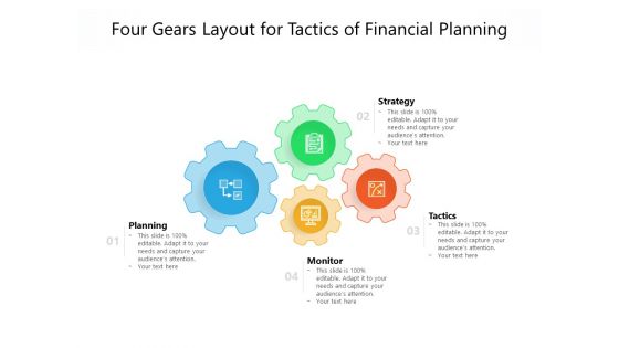 Four Gears Layout For Tactics Of Financial Planning Ppt PowerPoint Presentation Portfolio Design Inspiration PDF