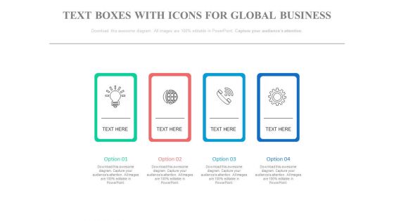 Four Icons For Global Business Communication Powerpoint Template