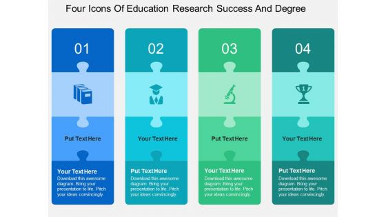 Four Icons Of Education Research Success And Degree Powerpoint Templates