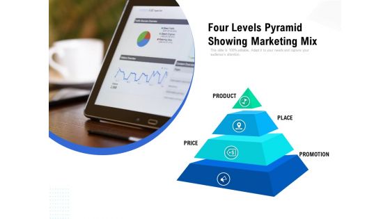 four levels pyramid showing marketing mix ppt powerpoint presentation icon images pdf