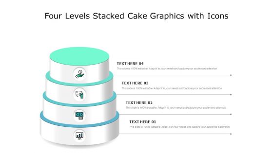 Four Levels Stacked Cake Graphics With Icons Ppt PowerPoint Presentation Inspiration Vector PDF