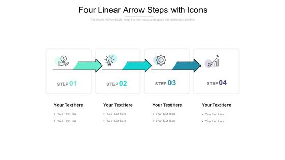 Four Linear Arrow Steps With Icons Ppt PowerPoint Presentation Designs