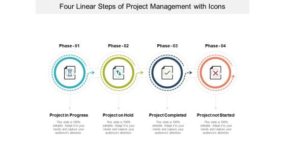 Four Linear Steps Of Project Management With Icons Ppt PowerPoint Presentation Icon Deck