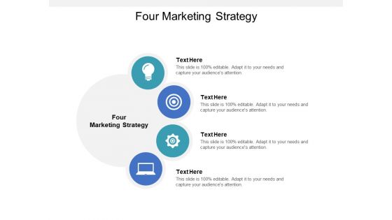 Four Marketing Strategy Ppt PowerPoint Presentation Model Portrait