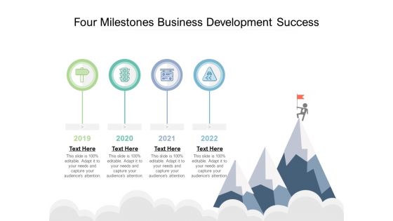 Four Milestones Business Development Success Ppt PowerPoint Presentation Graphics