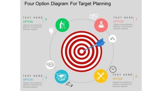 Four Option Diagram For Target Planning Powerpoint Templates