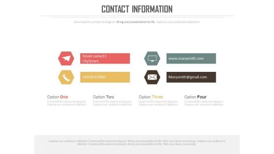 Four Option Layout Of Contact Information Powerpoint Slides
