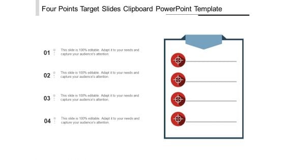 Four Points Target Slides Clipboard PowerPoint Template Ppt PowerPoint Presentation Model Template PDF