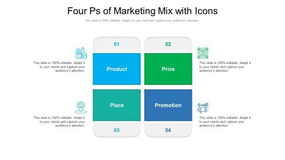 Four Ps Of Marketing Mix With Icons Ppt PowerPoint Presentation Gallery Picture PDF