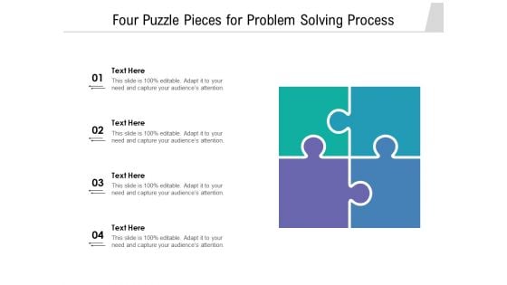 Four Puzzle Pieces For Problem Solving Process Ppt PowerPoint Presentation Gallery Background Designs PDF