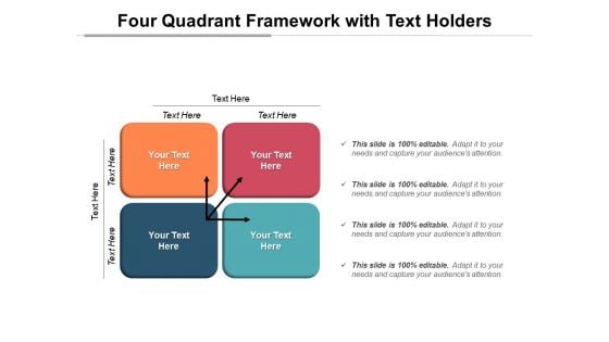 Four Quadrant Framework With Text Holders Ppt PowerPoint Presentation Icon Templates PDF