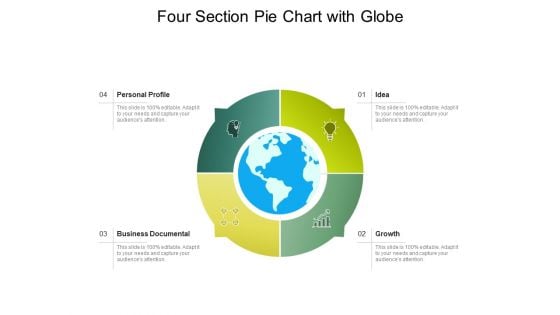 Four Section Pie Chart With Globe Ppt PowerPoint Presentation Ideas Example PDF