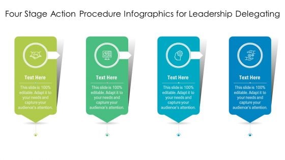 Four Stage Action Procedure Infographics For Leadership Delegating Download PDF