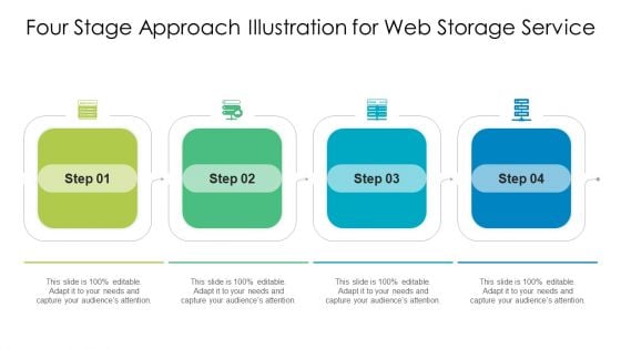 Four Stage Approach Illustration For Web Storage Service Ppt PowerPoint Presentation File Outline PDF