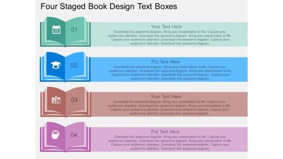 Four Staged Book Design Text Boxes Powerpoint Template