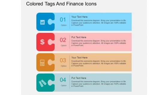 Four Staged Colored Tags And Finance Icons Powerpoint Template