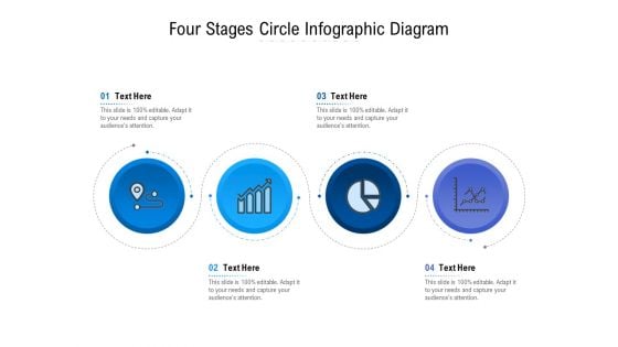 Four Stages Circle Infographic Diagram Ppt PowerPoint Presentation File Ideas
