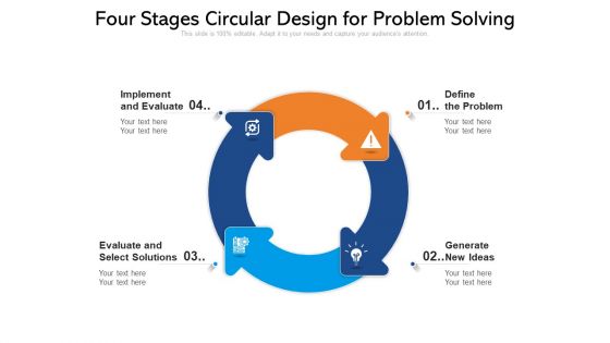 Four Stages Circular Design For Problem Solving Ppt PowerPoint Presentation Icon Pictures PDF