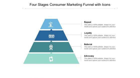 Four Stages Consumer Marketing Funnel With Icons Ppt PowerPoint Presentation Outline Maker