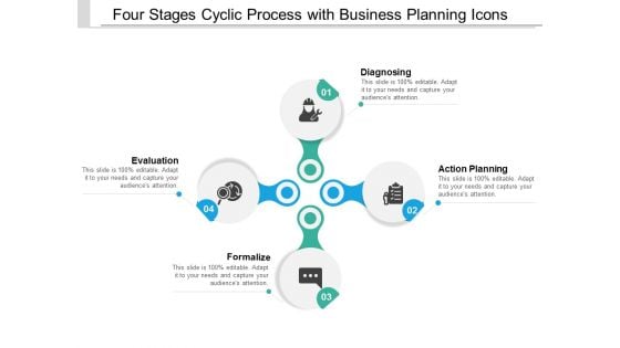 Four Stages Cyclic Process With Business Planning Icons Ppt Powerpoint Presentation Graphics