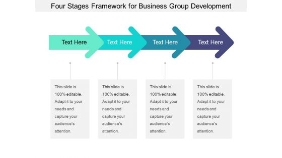 Four Stages Framework For Business Group Development Ppt PowerPoint Presentation Icon Tips PDF