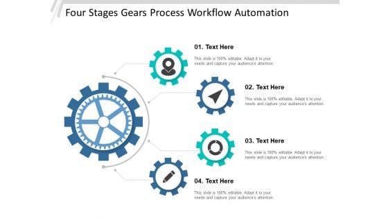 Four Stages Gears Process Workflow Automation Ppt Powerpoint Presentation File Example File