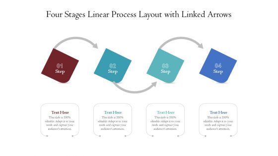 Four Stages Linear Process Layout With Linked Arrows Ppt PowerPoint Presentation File Summary PDF